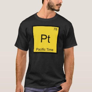 Pt - Pacific Time Kemiskt Element Symbol PST Tröja