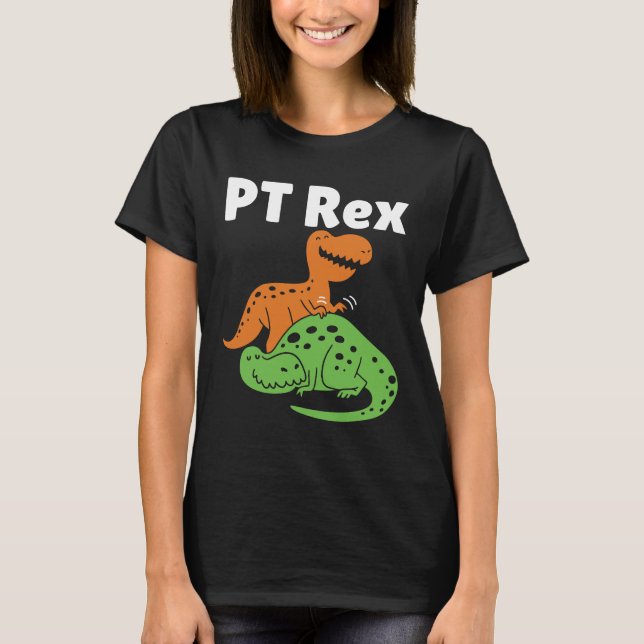 PT RexCute Physical Therapy Therapist T Shirt (Framsida)