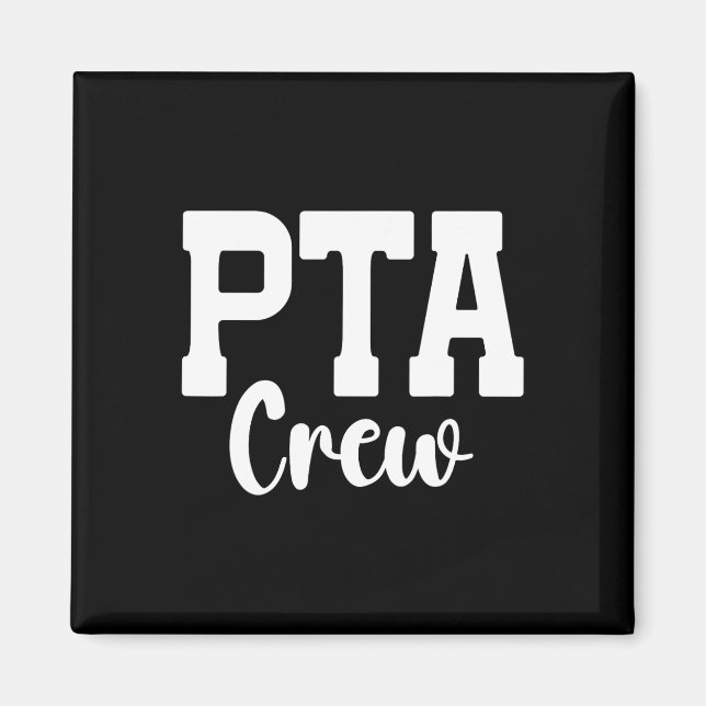 Pta Crew Föräldralärarförening Kläder  Magnet (Framsidan)