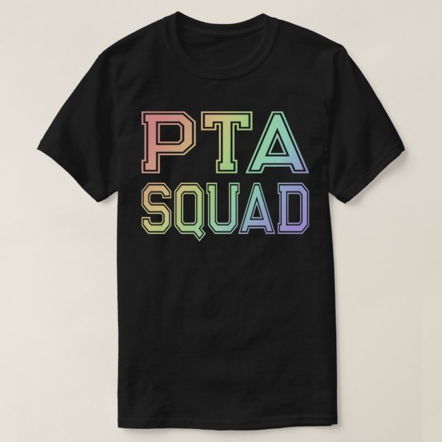 PTA Squad Parent Lacher Association T Shirt (Design framsida)