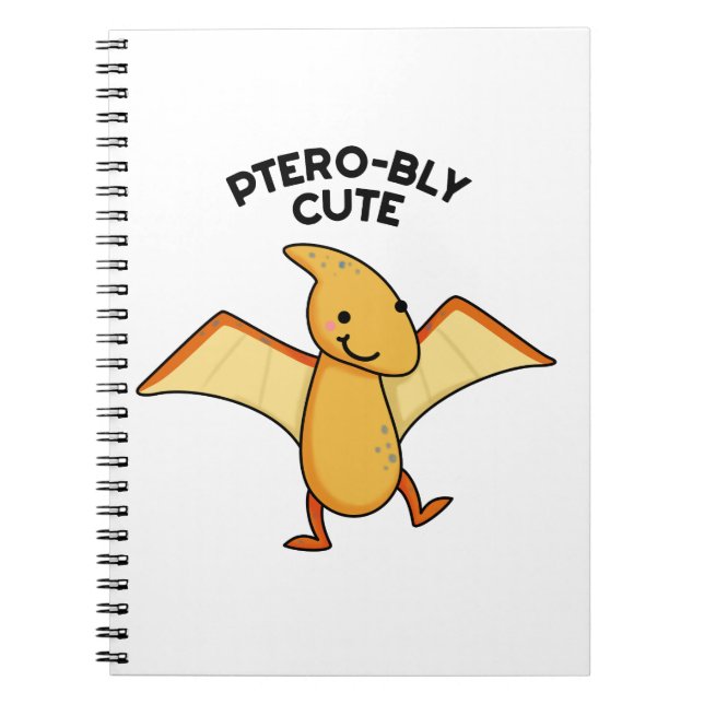 Pterobly Cute Dinosaur Pterodactyl Pun Anteckningsbok (Framsidan)