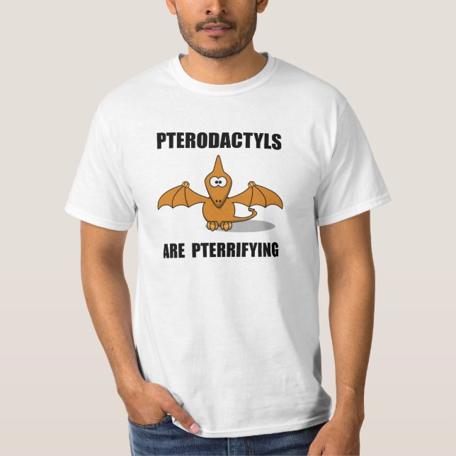 Pterodactyls Pterrifying T Shirt (Framsida)