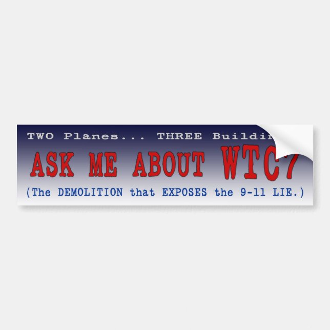 PTP:s dekal "Fråga mig om WTC7" - Stil A (Framsidan)