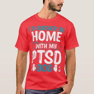 PTSD-Hund för PTSD-Hund-träning - patchar Emotiona T Shirt