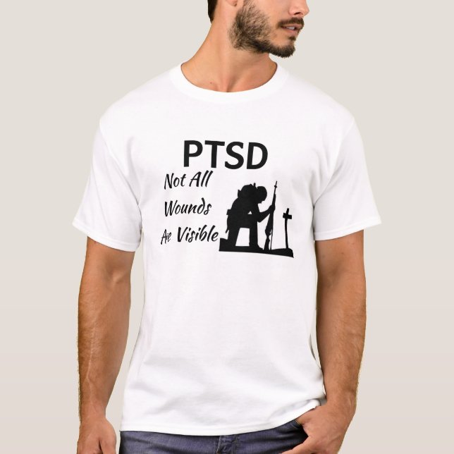 PTSD: Inte alla sår är den synliga t-skjortan T Shirt (Framsida)