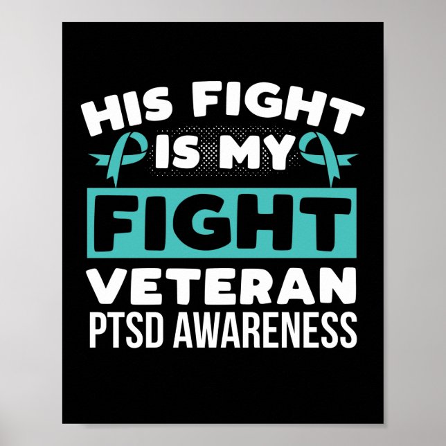 PTSD-medvetande Hans kamp är min kamp PTSD Teal Poster (Framsidan)
