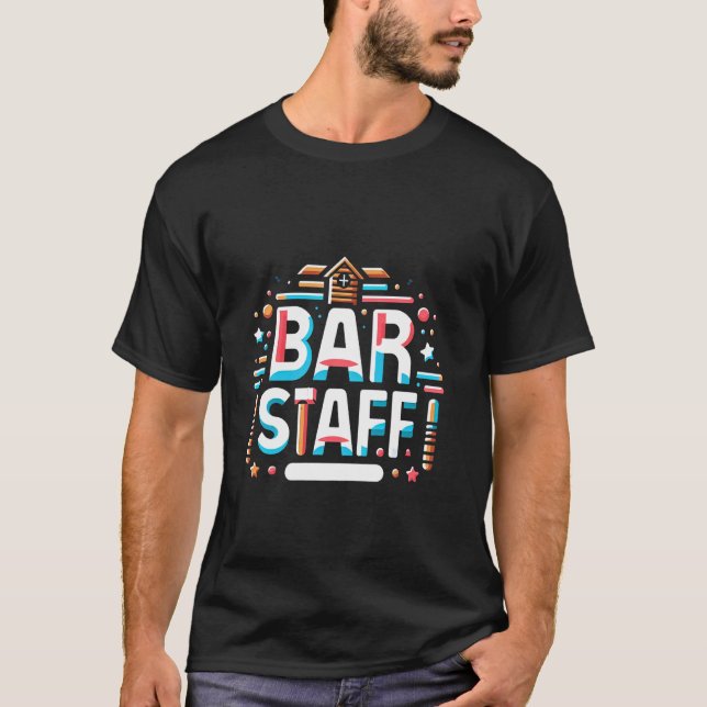 Pub Personal Bartender Worker Service — T Shirt (Framsida)