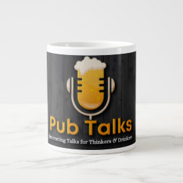 Pub Talks Giant Mugg Jumbo Mugg