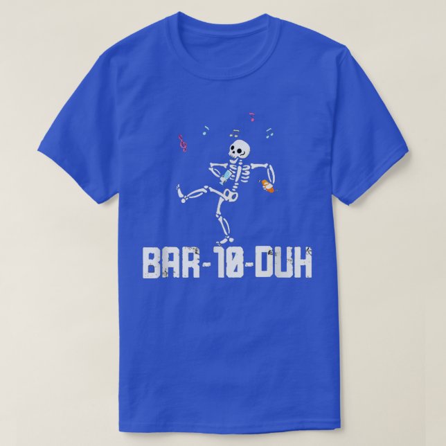 Pub ten Duh Bartender Funny Coola Skeleton Barte T Shirt (Design framsida)
