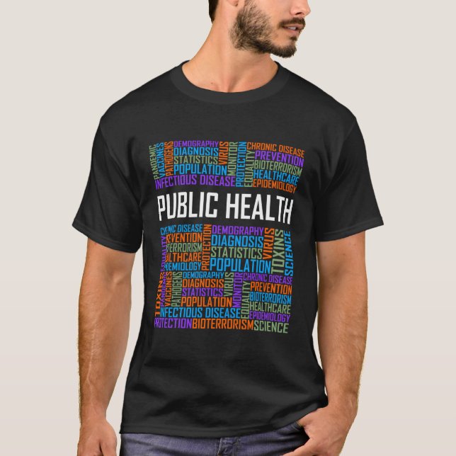 Public Health Ord Healthcare Worker Epidemiologi T Shirt (Framsida)