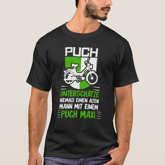 Puch Ord Oldtimer Alten Mann Mit Ein Pich Maxi T Shirt (Framsida)