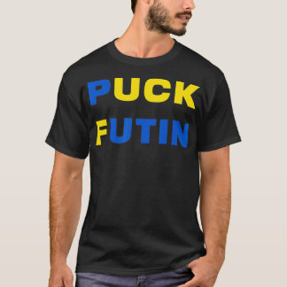 Puck Futin  A Ukraine  T Shirt