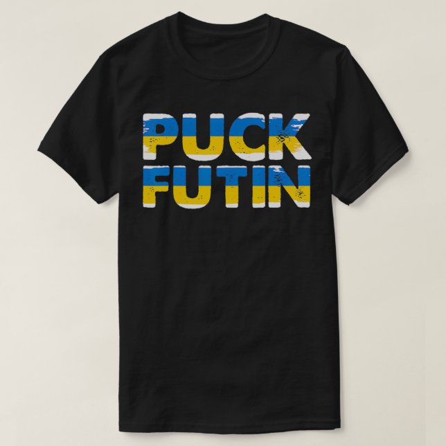 Puck Futin Hope Jag står upp med Ukraina T Shirt (Design framsida)
