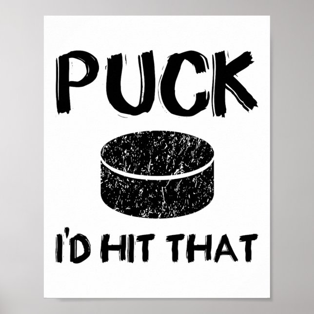 Puck - I#39;d Slå den där fina hockey Poster (Framsidan)