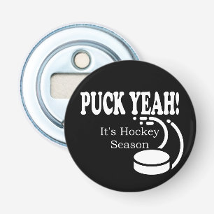 Puck Ja, det är Hockey Season Flasköppnare