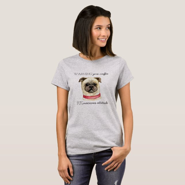 Puckig attityd före kaffet med Pug T Shirt (Hel framsida)