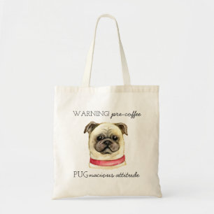 Puckig attityd före kaffet med Pug Tygkasse