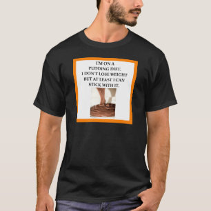 PUDDING T-SHIRT