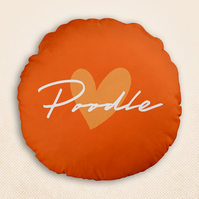 Pudel Chic & Finare-Orange med Orange Heart Rund Kudde (Poodle Chic & Fancy Script Orange w/ Orange Heart Round Pillow)