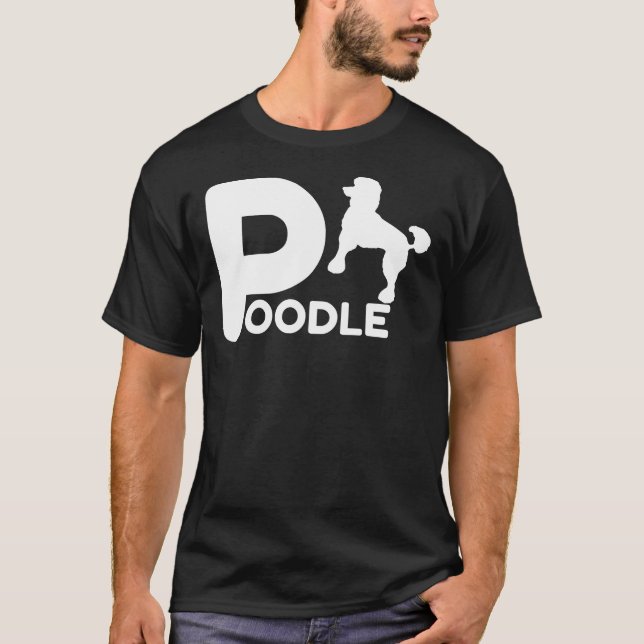 Pudel Design Djurälskare Owner Hund Gift Idea för T Shirt (Framsida)