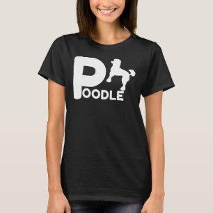 Pudel Design Djurälskare Owner Hund Gift Idea för T Shirt