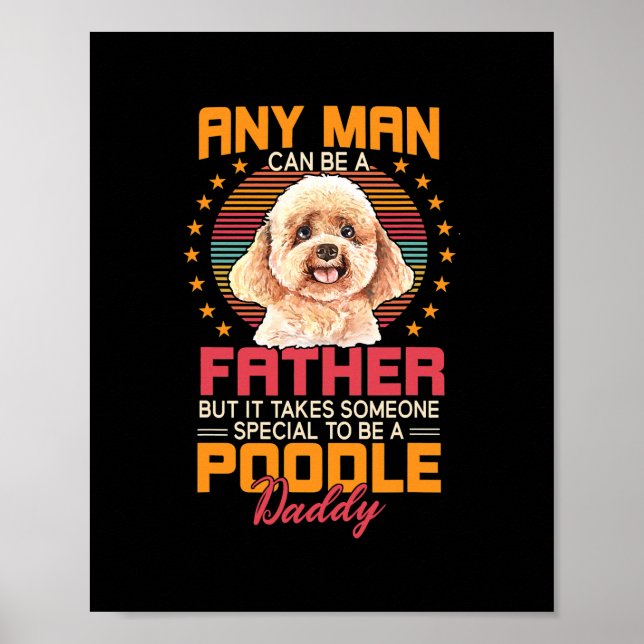 Pudel Hund pappa Pappa Fars dag Gift För manar Poster (Framsidan)