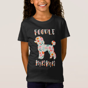 Pudel Mamma Blommig Hundälskare T Shirt