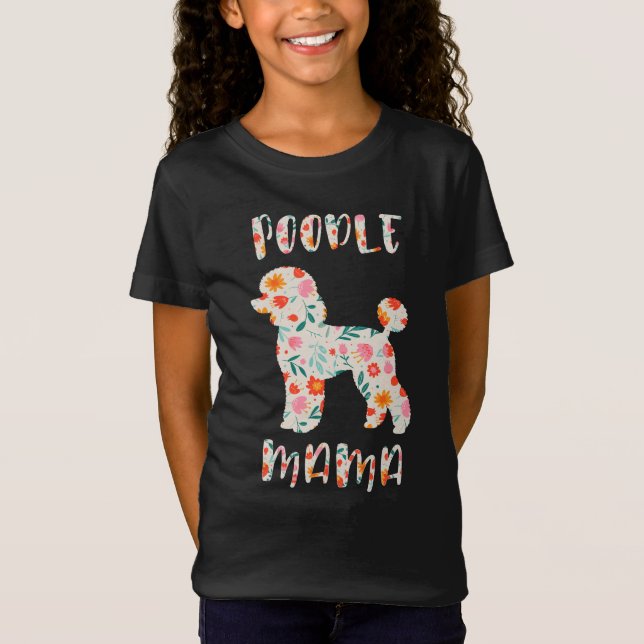 Pudel Mamma Blommig Hundälskare T Shirt (Framsida)