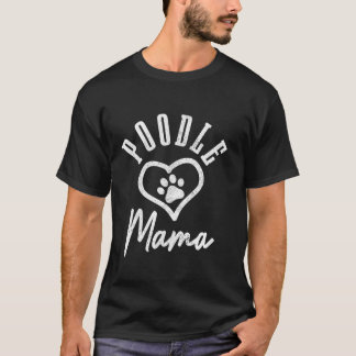 Pudel Mamma Heart Hund Tass Pudel Mamma T Shirt