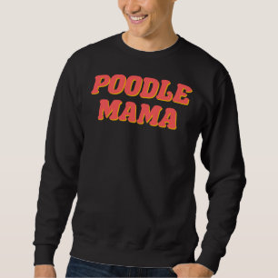 Pudel Mamma Lång Ärmad Tröja