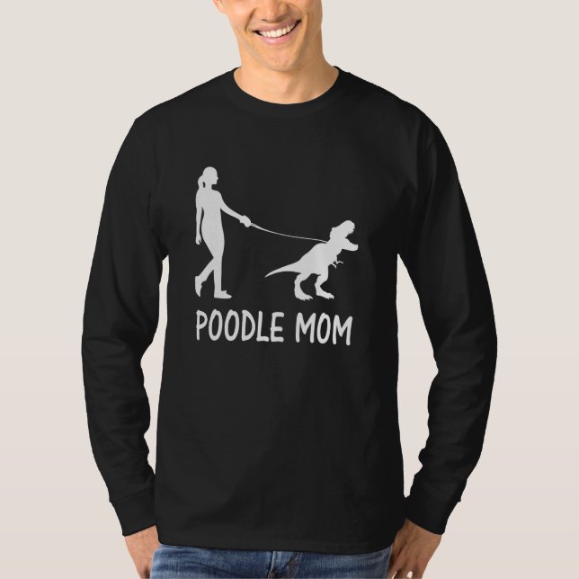 Pudel Mamma Mamma Hund Dinosaur Women Mammor T Shirt (Framsida)