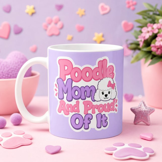 Pudel Mamma och stolt över det Kaffemugg (Poodle Mom and Proud of It Coffee Mug)
