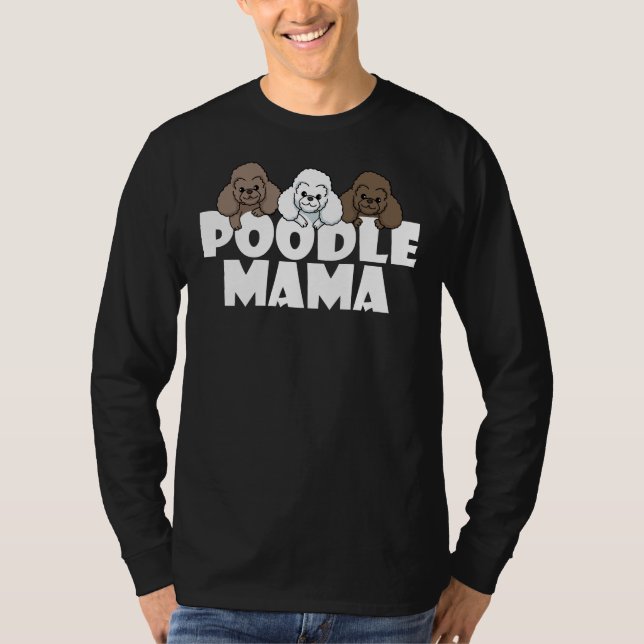 Pudel Mamma Rolig hund Gift T Shirt (Framsida)
