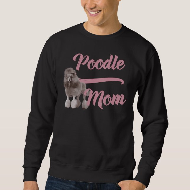 Pudel Mamma! Särskilt för Pudel Älskare! Lång Ärmad Tröja (Framsida)