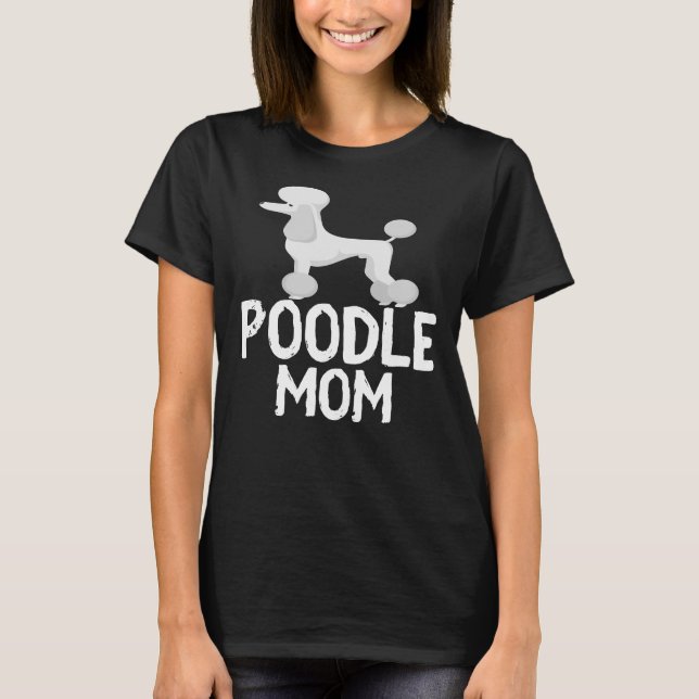 pudel mamma T- T Shirt (Framsida)