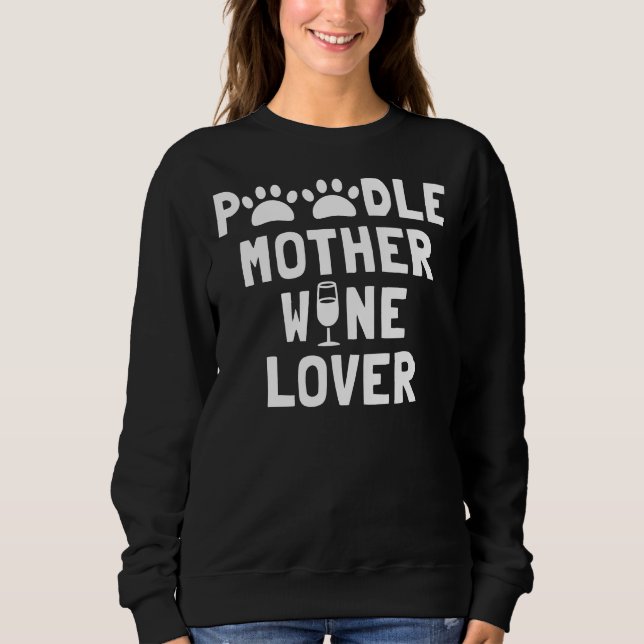 Pudel Mor Vin Älskare T Shirt (Framsida)