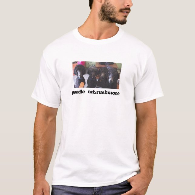 pudel Mount Rushmore T Shirt (Framsida)