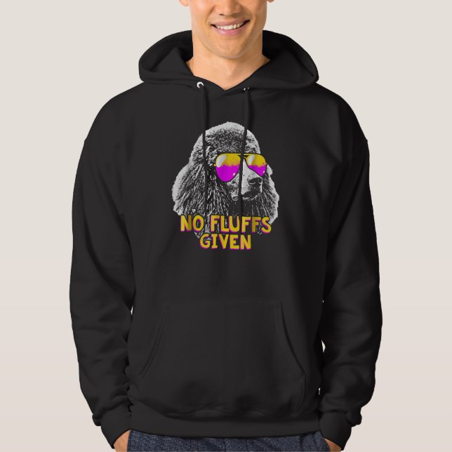 Pudel No Fluffs Funny Hoodie (Framsida)