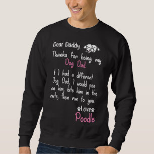 Pudel Pappa Forever Lång Ärmad Tröja
