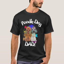 Pudel Pappa Hund älskare, bästa Hund Pappan T Shirt