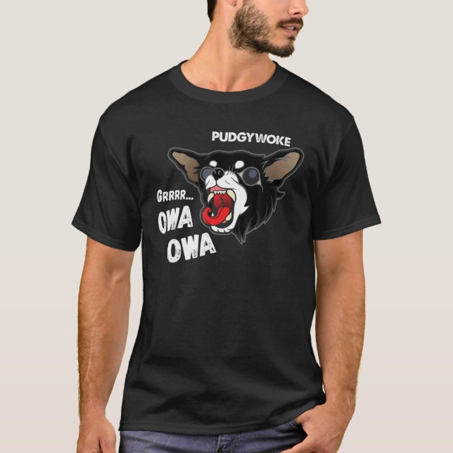 Pudgyvaken Owa Owa Chihuahua Hund Viral Video Funn T Shirt (Framsida)