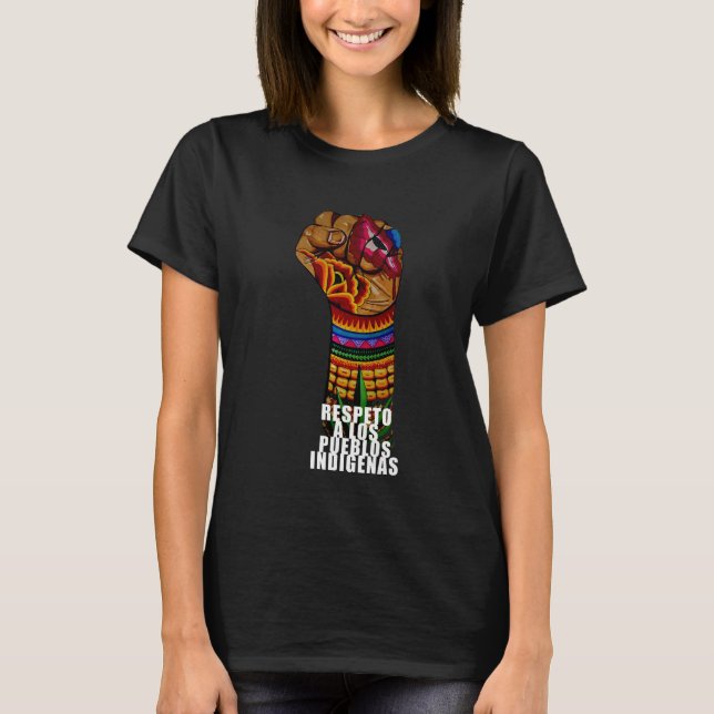 pueblos indigenas t shirt (Framsida)