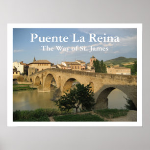 Puente La Reina, The Way of St James, Spanien Poster