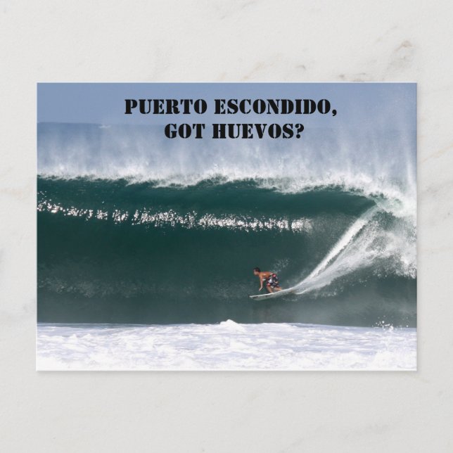 Puerto Escondido, Har huevos? Vykort (Framsida)