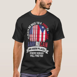 Puerto Rican American We Know Ställen Cuba Puerto T Shirt