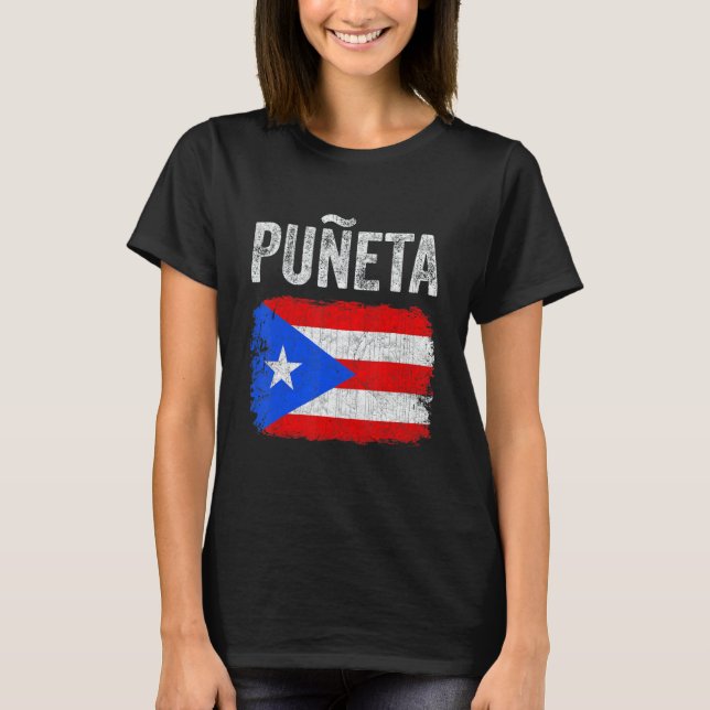 Puerto Rican Boricua Hispanic Puñeta Puerto Rico 1 T Shirt (Framsida)