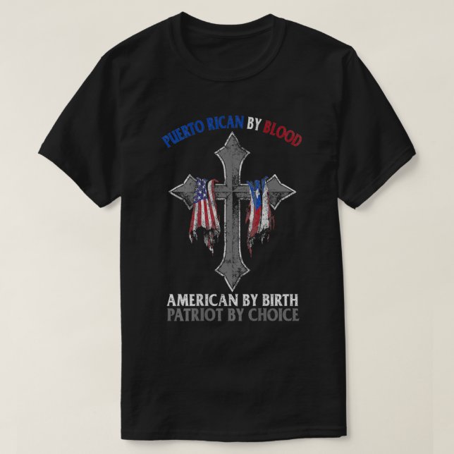 Puerto Rican by Blood American by Birth Patriot av T Shirt (Design framsida)