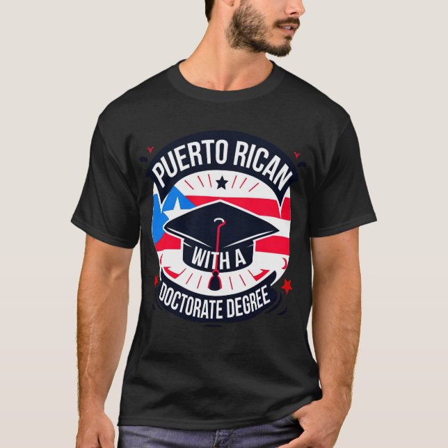 Puerto Rican Doctorate Degree PhD 2024 Studenten T Shirt (Framsida)