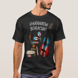 Puerto Rican Flagga Parranda Boricua T Shirt