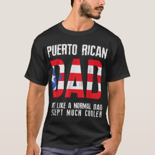 Puerto Rican Pappa som vanligt utom kylare T Shirt